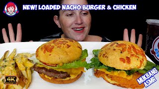 ASMR  WENDYS  NEW LOADED NACHO CHEESEBURGER amp CHICKEN  MUKBANG EATING SHOW [upl. by Hareehat]