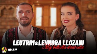 Leutrim amp Leunora Llozani  Moj belholla shtat selvi [upl. by Dam]