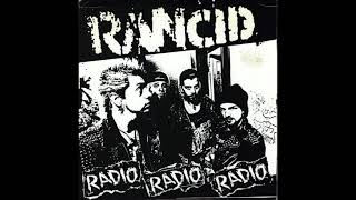 Rancid  Radio Radio Radio 7quot [upl. by Telracs]