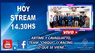 Hoy Stream En Vivo  ARTIME Y CAVAGLIATTO TEAM quotCHIQUIquot  RACING LO QUE SE VIENE jueguetalleres [upl. by Amek]