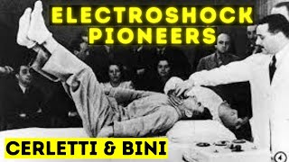 ECT History  Cerletti and Bini  Documentary [upl. by Ayatal]