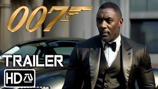 BOND 26 NEW 007 Trailer 2024 Idris Elba  New James Bond quotForever and a Dayquot  Fan Made 6 [upl. by Winzler804]