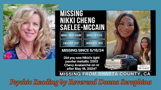 Nikki McCain Psychic Reading for Missing Mother of Four from Shasta County California Rev Donna [upl. by Arratoon]