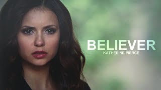 Katherine Pierce  Believer [upl. by Wernher]