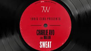 Idris Elba presents Charlie AYO  Sweat Feat Mai Lan [upl. by Otilegna]