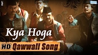 Kya Hoga  Qawwali  Master Saleem Shahid Jazim Jamal Akbar  Dedh Ishqiya [upl. by Lemyt]