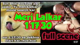 Meri Lalkar movie 11730 Tu Meri Lalkar movie scene full Scene Meme Viral Video 2022 viral trand [upl. by Picardi]