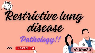 restrictive lung disease  systemic pathology respiratory system  must watch video [upl. by Nnanerak]