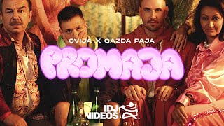 CVIJA X GAZDA PAJA  PROMAJA OFFICIAL VIDEO [upl. by Harli]