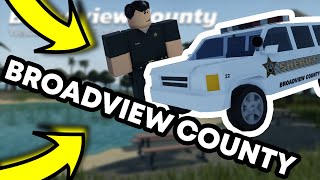 NEW ROBLOX RP GAME Broadview County [upl. by Amice]