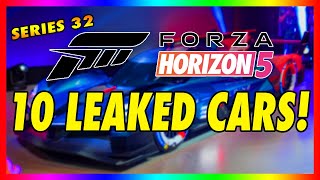 10 NEW CARS COMING TO FORZA HORIZON 5 OFFICIAL LEAK NEW DLC AND SERIES 3233 [upl. by Brandon]