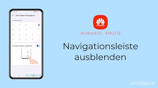 Navigationsleiste ausblenden  Huawei Android 10  EMUI 12 [upl. by Ailugram]