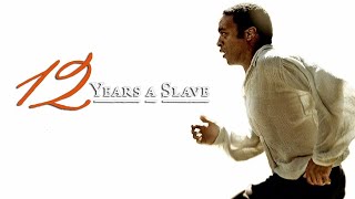 12 Years a Slave Full Movie Story Teller  Facts Explained  Hollywood Movie  Chiwetel Ejiofor [upl. by Okram]