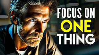 10 Reasons WHY its Important to FOCUS on One Thing at A Time [upl. by Tizes209]