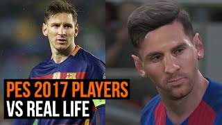 PES 2017 Players vs Real Life [upl. by Nellie]