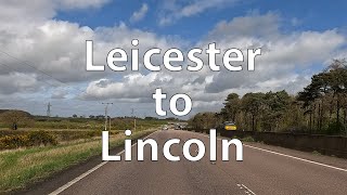 4K Driving from Leicester to Lincoln UK [upl. by Girish]