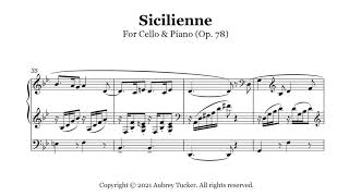 Organ Sicilienne for Cello amp Piano Op 78  Gabriel Faure [upl. by Jepson586]