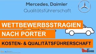 Wettbewerbsstrategien nach Porter  Kosten vs Qualitätsführerschaft Beispiel Automobilindustrie [upl. by Aihk]