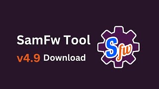 SamFw Tool 49 Free Samsung FRP Bypass Download [upl. by Seuguh]