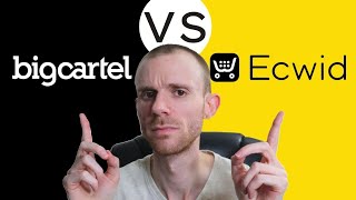 Big Cartel vs Ecwid  Ecommerce Comparison [upl. by Ahseinad]