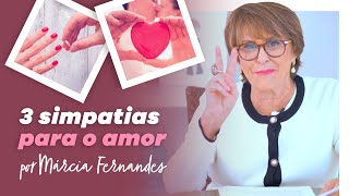 Simpatias Mágicas para o Amor por Márcia Fernandes [upl. by Milton132]