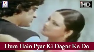 Hum Hain Pyar Ki Dagar Ke Do Musafir  Rafi Lata  Do Musafir  Shashi Kapoor Rekha [upl. by Elonore]