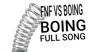 BOING  FNF VS BOING  Full song [upl. by Ettenoj]