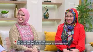 Chintami Atmanagara amp Camelia Malik Mengenang Marissa Haque  FYP 041024 Part 2 [upl. by Clawson]