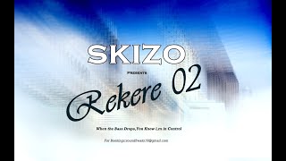 SkizO Rekere 02 Mini Mix 2024 [upl. by Gora]