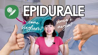 EPIDURALE SI O NO  Come scegliere tra rischi e benefici [upl. by Seale896]