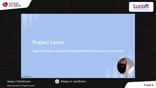 Deepu K Sasidharan  What the heck is Project Loom [upl. by Herminia]