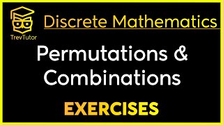 Discrete Mathematics Permutations and Combinations Examples 2 [upl. by Beatrisa]