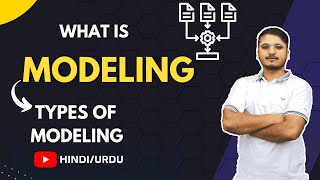 What is Modelling amp Types of Modelling Urdu  Hindi [upl. by Wehtam]