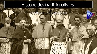 Histoire des traditionalistes  Terres de Mission n°261  TVL [upl. by Tedmann]