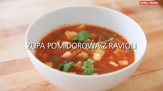 Zupa pomidorowa z ravioli [upl. by Ayita]