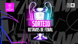 Sorteio Oitavos de Final  Champions League 202324 [upl. by Kowal]