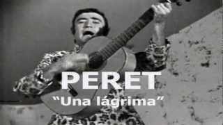 PERET quotUna lágrimaquot 1968wmv [upl. by Stimson841]