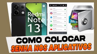 Como Colocar Senha nos Aplicativos do Xiaomi Redmi Note 13 [upl. by Muna]