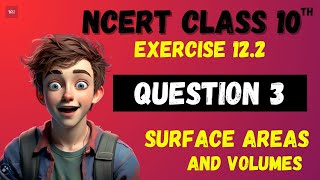 Surface Areas amp Volumes Exercise 122 Question 3 Solution  CBSE 10th  Gulab Jamun question [upl. by Crescin]