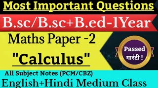 Bsc  Bsc bed 1st Year maths Paper 2 important questions 💯 2024 calculus by Action boy [upl. by Ecnarrot]