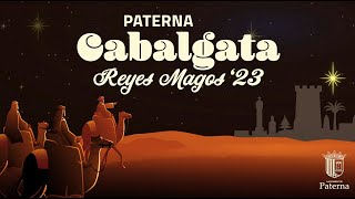 Cabalgata Reyes Magos Paterna 2023 [upl. by Theodore]