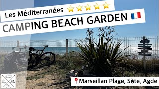 Frankreich 2024 🇫🇷 Les Méditerranées  Camping Beach Garden 📍Marseillan Plage Sète Agde [upl. by Aihsema]