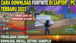 Cara Download Fortnite Di Laptop Terbaru 2023  Cara Main Fortnite Di PC [upl. by Nemra]