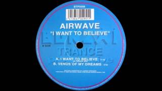 Airwave  Venus Of My Dreams Bonzai Trance Progressive 1998 [upl. by Rehpatsirhc]