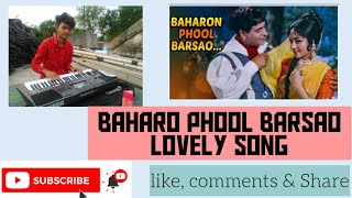 Baharo phool barsao mera mehboob aaya hai full song by Manas and Rahul [upl. by Ellenhoj193]