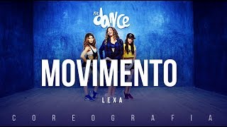 Movimento  Lexa  FitDance TV Coreografia Dance Video [upl. by Jocko]