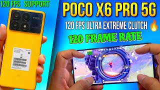 120 FPS POCO X6 PRO 5G 🔥 ULTRA EXTREME 120 FPS CLUTCH PRO 120 FPS SENSITIVITY  120 FPS GAMING PUBG [upl. by Thenna855]