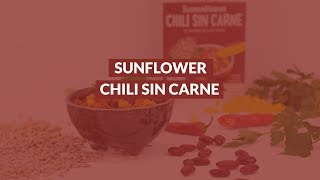 Vegane Chili Sin Carne  Sonnenblumenhack  Sunflower Family Germany [upl. by Latyrc]