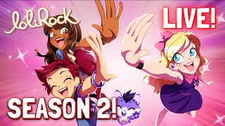 🔴 LoliRock Season 2 ✨ Join the Magic [upl. by Calloway]