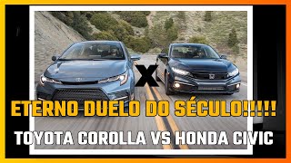 Corolla vs Civic Qual é o Melhor Carro A Escolha Surpreendente [upl. by Saerdna137]